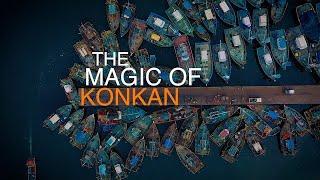 The Magic of Konkan | Raigad, Ratnagiri, Sindhudurg | Maharashtra Tourism