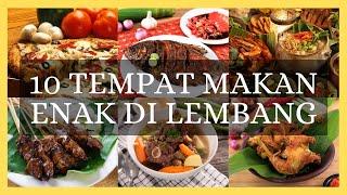 10 REKOMENDASI TEMPAT MAKAN ENAK DI LEMBANG