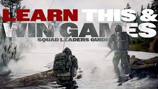 THIS is How You LEAD Your Team to VICTORY | Squad Leader Guide 2024