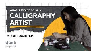 Interview with a Calligrapher- A Day in the Life- Sanjana Chatlani (Dash Beyond Career Counselling)