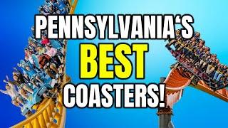 Pennsylvania's Top 10 Scariest & BEST Roller Coasters!