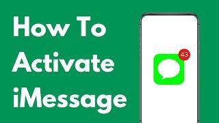 How to Activate iMessage on Iphone in 60 Seconds (2024)