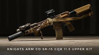 KAC - SR-15 CQB MOD 2 11.5″ Build - Why Knights?