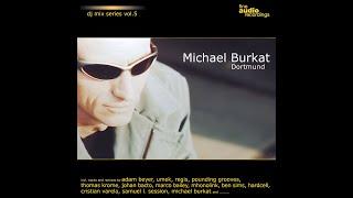 Michael Burkat –Fine Audio Recordings DJ Mix Series Vol. 5