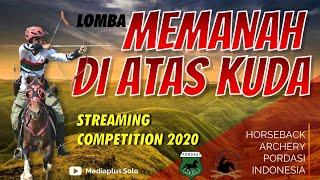 PORDASI - Memanah sambil Berkuda Streaming 2020