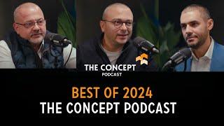 BEST OF THE CONCEPT PODCAST 2024