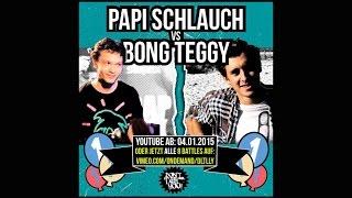 Bong Teggy vs Papi Schlauch// DLTLLY RapBattle (B.Day#1 // Berlin) // 2014