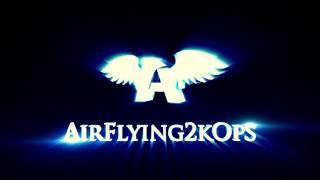 AirFlying2kOps INTRO by PushedToInsanity!