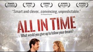 ALL IN TIME (Movie, Full Length, Comedy, HD, English, AWARD WINNING) watchfree freemovies freefilm