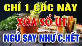 Bác Sỹ Mách Bạn Mỗi Tối Cứ Uống 1 Cốc Nước Này Sẽ Làm SẠCH MỠ MÁU, Ngăn Ngừa UT,  Khỏe Mạnh Tới Già