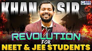 Revolution for NEET & JEE Students  Khan Sir Big Announcement for NEET/JEE 