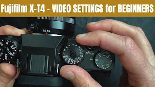 Fujifilm X-T4 - VIDEO SETTINGS for BEGINNERS (12 Quick Steps)