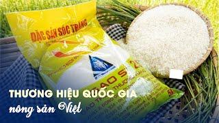 XÂY DỰNG THƯƠNG HIỆU QUỐC GIA CHO NÔNG SẢN VIỆT
