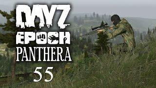 DayZ Epoch Overpoch Panthera Part 55 [Let's Fun Together] (HD,Deutsch)