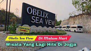 Obelix Sea View Di Malam Hari Wisata Baru 2023 Dekat Pantai Parangtritis Jogja Yang Lagi Viral