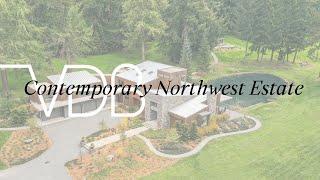 Contemporary Northwest Estate Tour!