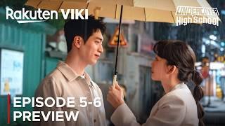 Undercover High School | Episode 5-6 Preview | Seo Kang Joon | Jin Ki Joo {ENG SUB}