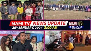 MAMI TV  NEWS UPDATES  || 28 TH JAN, 2024 || 3:00 PM