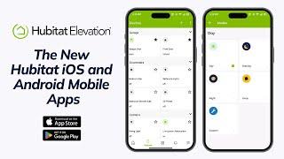 The New Hubitat iOS and Android Mobile Apps are Here!