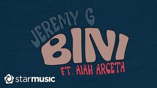 Jeremy G feat. Aiah Arceta - BINI (Lyrics)