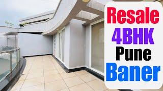 Resale 4BHK Flat For Sale In Pune Prime Location | Resale luxurious Flats For Sale In Baner Pune