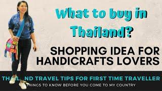 Shopping in Thailand for handicrafts lovers l What to buy in Thailand?