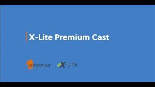 X Lite Premium Cast