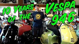 10 years of the Vespa 946