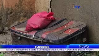 Flooding: Abuja’s Trademore Estate Submerged Again, FEMA Debunks Death report