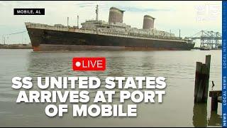 SS United States arrives at Port of Mobile - WPMI NBC 15