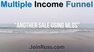 Multiple Income Funnel: I Made Another Sale