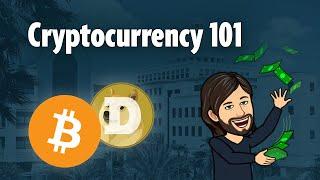 Cryptocurrency 101