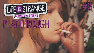 Life is Strange: Before the Storm Playthrough Part 3-Callamastia (No Commentary)