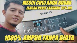 CARA RESET MESIN CUCI SAMSUNG || 1000% BERHASIL TANPA BIAYA Rp 0