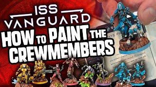 ISS Vanguard - How to Paint the Crewmembers!