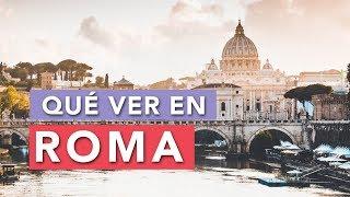 Qué ver en Roma | 10 Lugares imprescindibles 