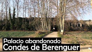 Palacio abandonado de los Condes de Berenguer.  Girona