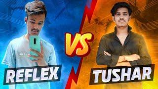 GoDTushar OP VS Reflex OP 1v1 AGAIN  | CAN I WIN THIS MATCH! @godtusharop1  ?