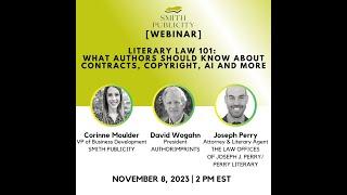 Literary Law 101: What Authors Should Know About Contracts, Copyright, AI and More