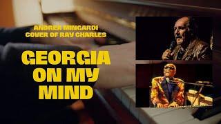 Andrea Mingardi  cover of Ray Charles  "Georgia on My Mind"