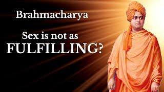 Brahmacharya | Is it True it can be More Fulfilling than Sex?