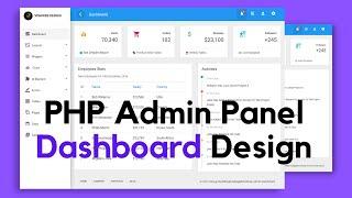 PHP Admin Panel Dashboard Template | Using Bootstrap Html , CSS, PHP | Download Source Code