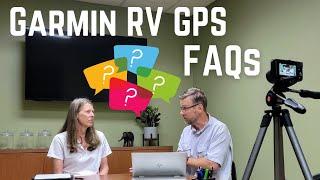 Garmin RV GPS FAQs answered by TechnoRV and Garmin