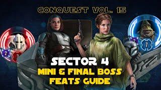 Hard Sector 4 General Grievous Mini & Boss Nass Gungans Final Boss Guide | Conquest Vol. 15 SWGOH