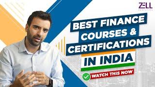 Best Finance Courses and Certifications in India @ZellEducation @Zell_Hindi