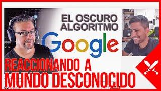 Desmintiendo a JL de Mundo Desconocido | Algoritmo de Google