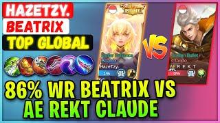 86% Win Rate Beatrix VS Alter Ego Rekt Claude [ Rank 2 Global ] HazeTzy. - Mobile Legends Build