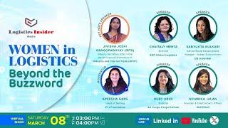 Women in Logistics: Beyond the Buzzword;  Date: 8th March, 2025