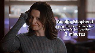 amelia shepherd being the best character on grey's for another 3 minutes