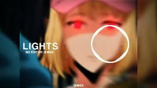 LIGHTS [EDIT AUDIO] | SHINOI神